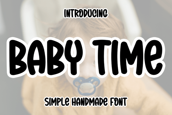 Baby Time: The Elegant Script Font for Modern Design