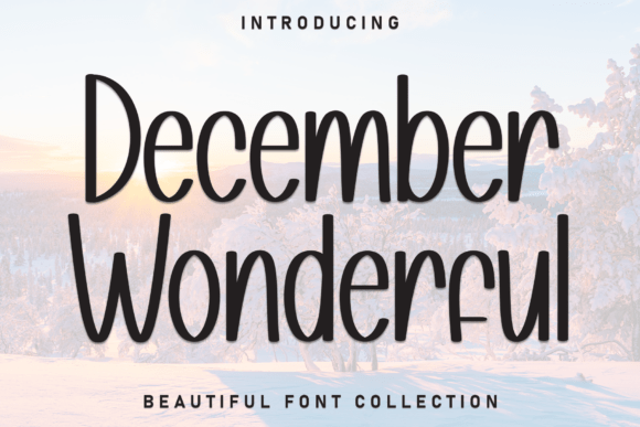 Discover the Artisan Charm of December Wonderful Font