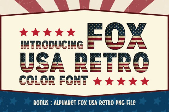 Fox Usa Retro: A Patriotic Typeface for Bold Designs